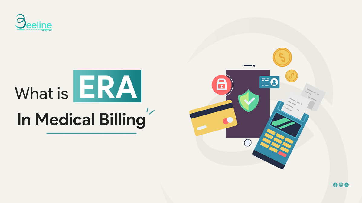 What is ERA in Medical Billing?