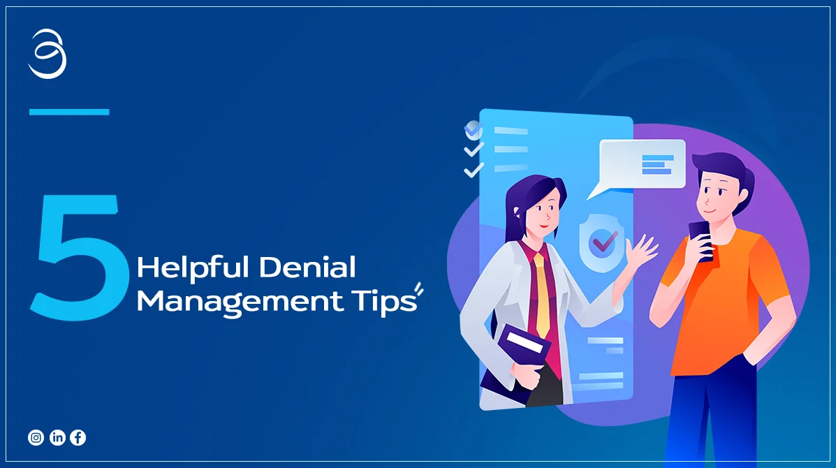 5 Essential Denial Management Tips for Healthcare Providers